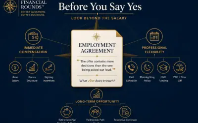 Before You Say Yes: Evaluating a Physician Employment Agreement